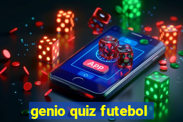 genio quiz futebol